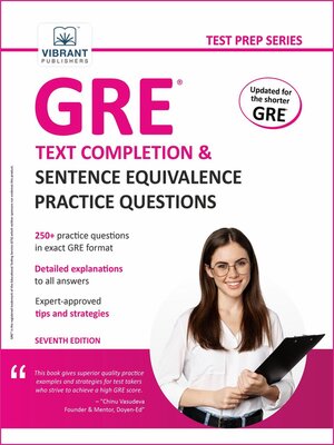 cover image of GRE Text Completion and Sentence Equivalence Practice Questions